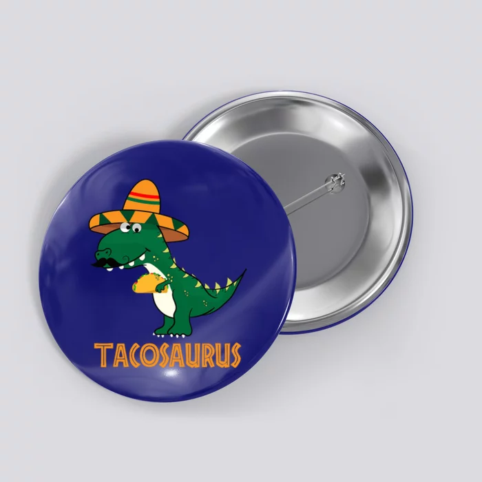 Taco Saurus Cinco De Mayo Dinosaur Button