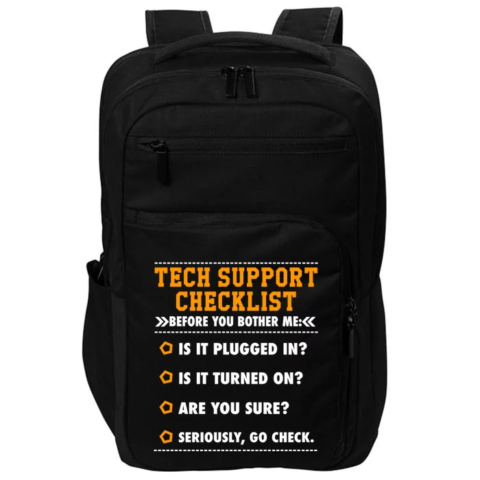 Tech Support Checklist Funny It Computer Helpdesk Saying Gift Impact Tech Backpack