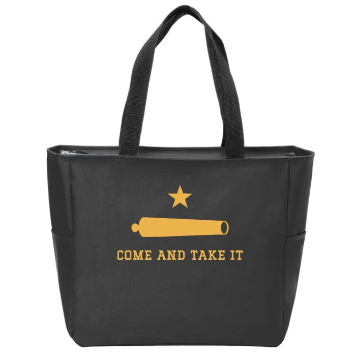 Texas State Come And Take It Historic Slogan With Canon 1836 Zip Tote Bag