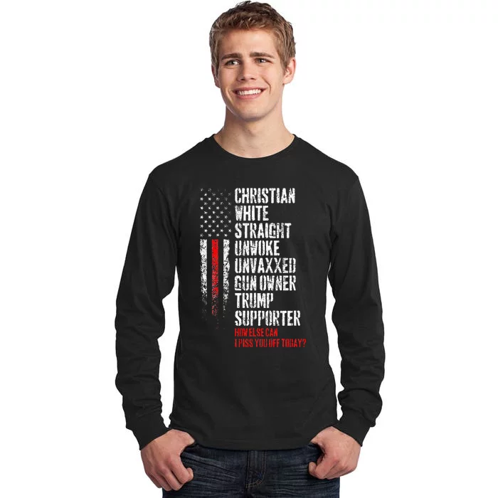 Trump Supporter Christian White Straight Unwoke Unvaxxed Tall Long Sleeve T-Shirt