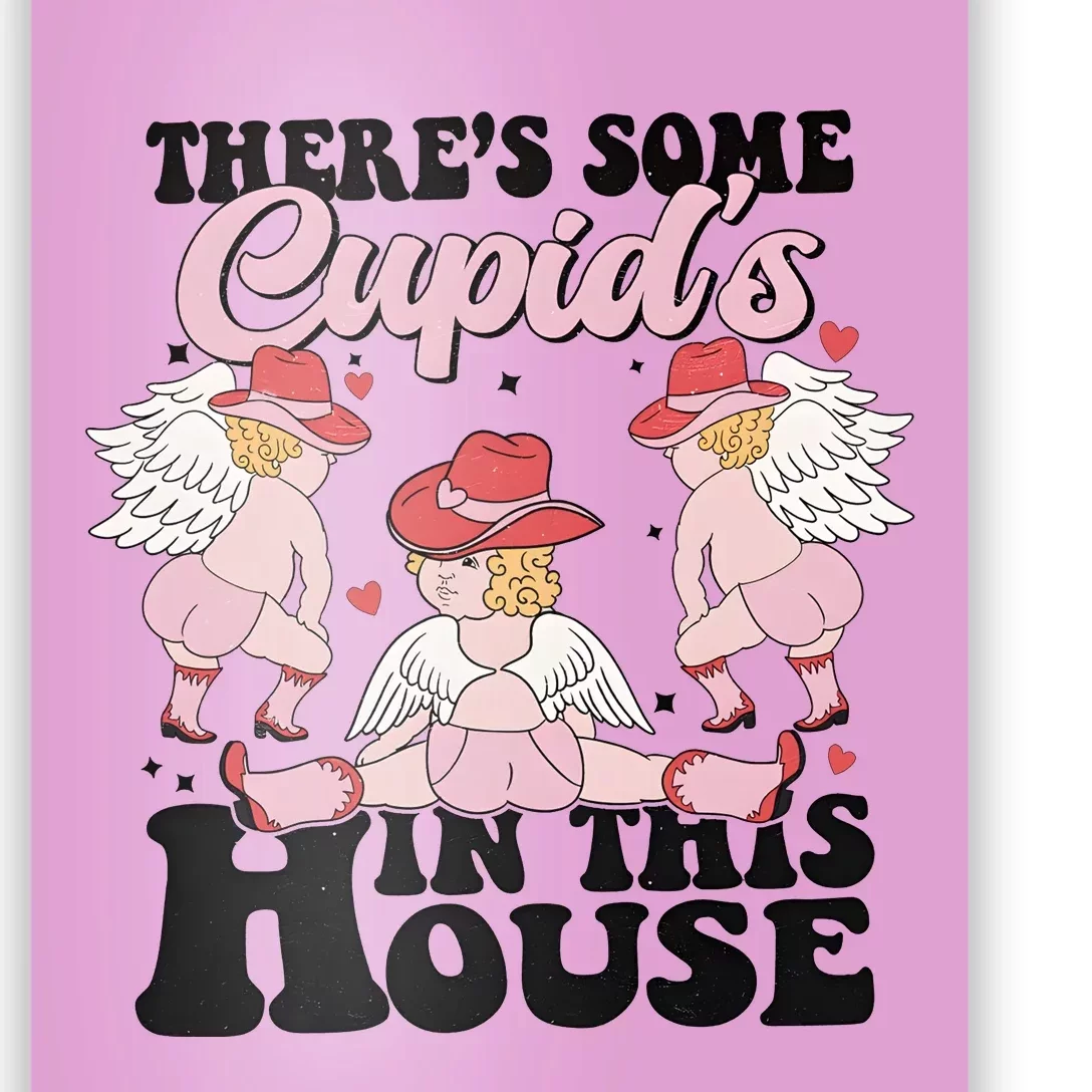 ThereS Some CupidS In This House Retro Valentines Poster