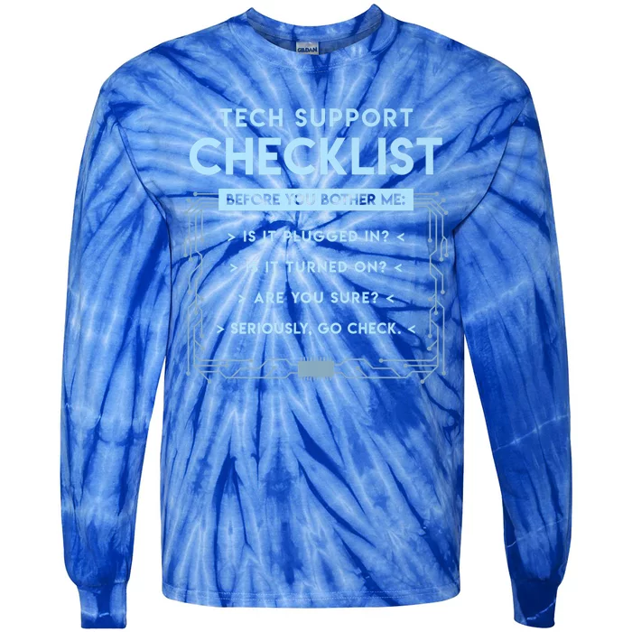 Tech Support Checklist Funny Computer Geek Sysadmin Gift Tie-Dye Long Sleeve Shirt