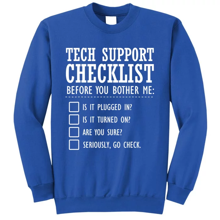 Tech Support Checklist Funny Computer Geek Sysadmin Gift Sweatshirt