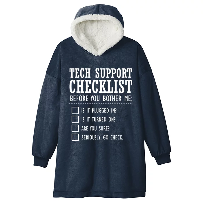 Tech Support Checklist Funny Computer Geek Sysadmin Gift Hooded Wearable Blanket