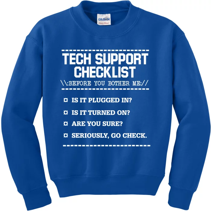 Tech Support Checklist Funny Computer Geek Sysadmin Gift Kids Sweatshirt