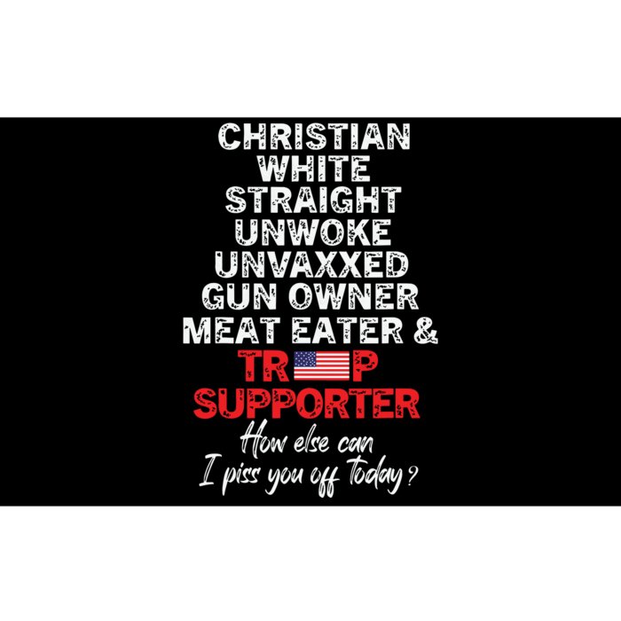 Trump Supporter Christian White Straight Unwoke Unvaxxed Bumper Sticker