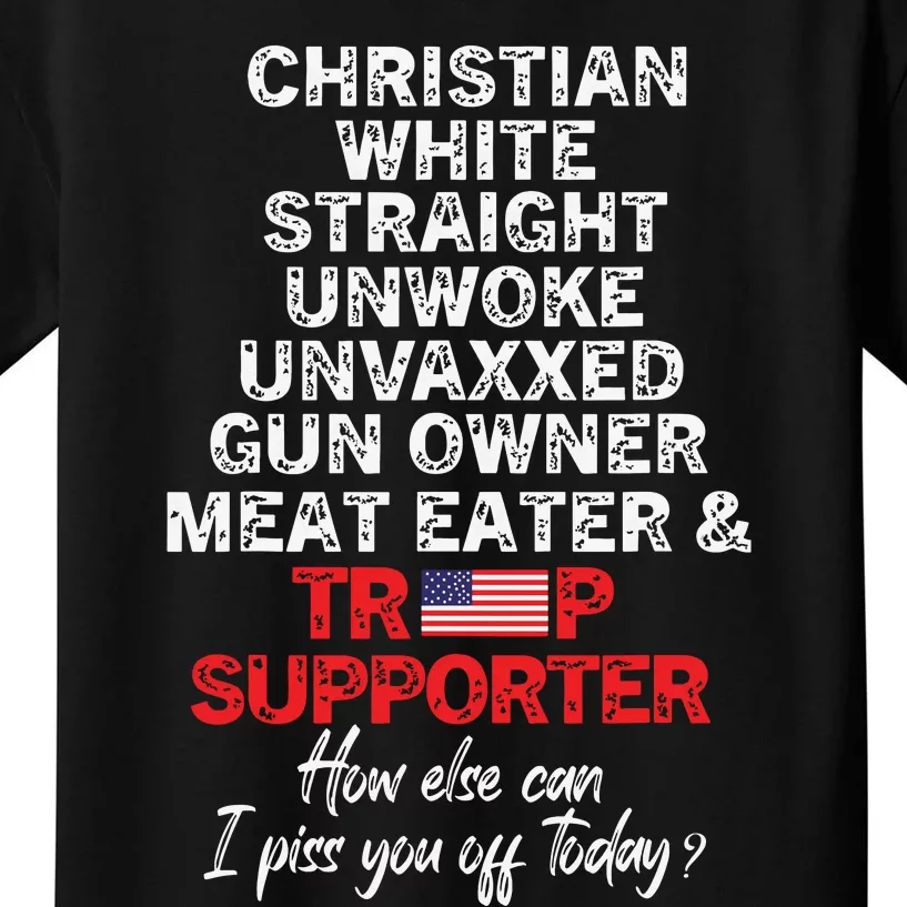 Trump Supporter Christian White Straight Unwoke Unvaxxed Kids T-Shirt