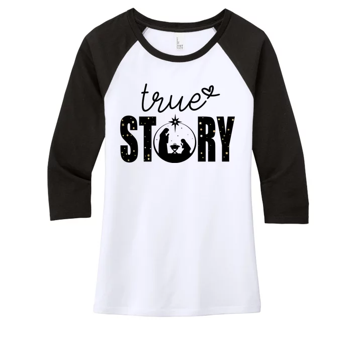 True Story Christmas Holy Christian Women's Tri-Blend 3/4-Sleeve Raglan Shirt