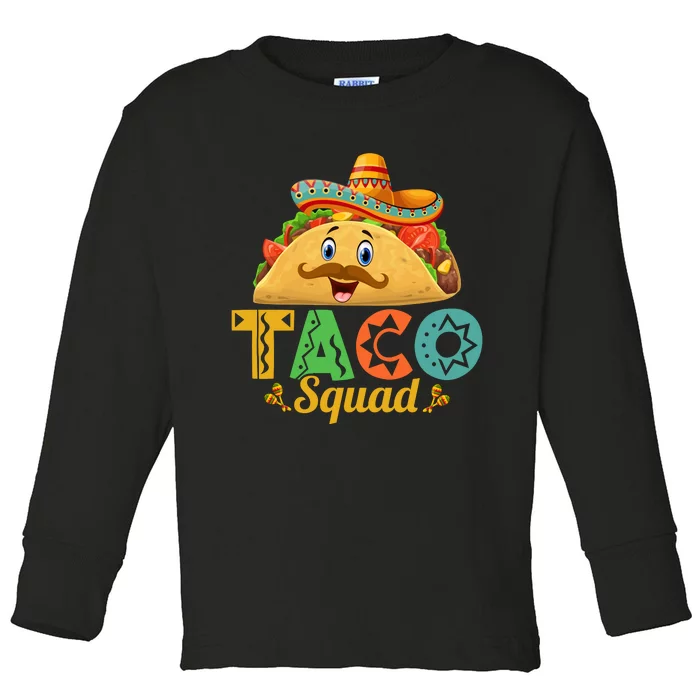 Taco Squad Cinco De Mayo Celebration Toddler Long Sleeve Shirt