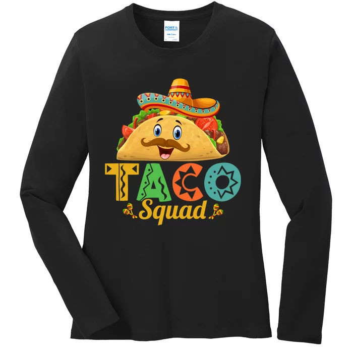 Taco Squad Cinco De Mayo Celebration Ladies Long Sleeve Shirt