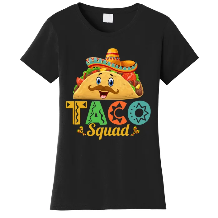 Taco Squad Cinco De Mayo Celebration Women's T-Shirt