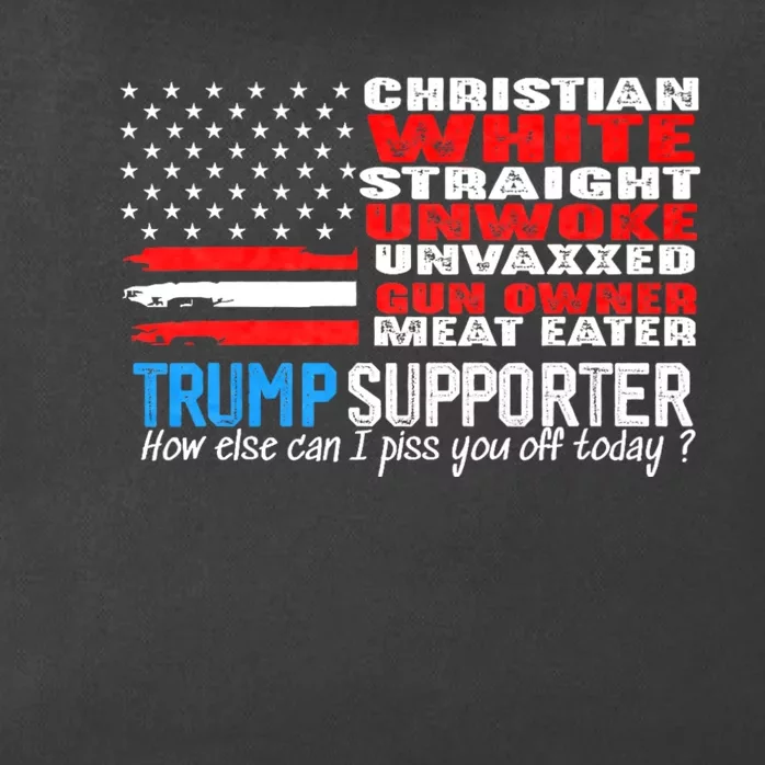 Trump Supporter Christian White Straight Unwoke Unvaxxed Zip Tote Bag