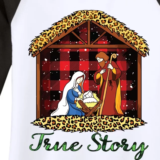 True Story Christmas Nativity Jesus Christian Christmas Women's Tri-Blend 3/4-Sleeve Raglan Shirt