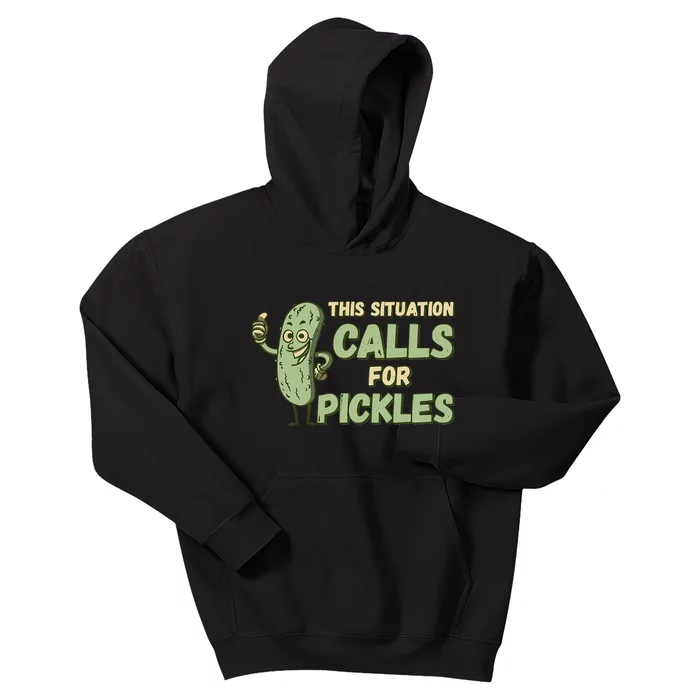 This Situation Calls For Pickles Funny Pickle Kids Hoodie