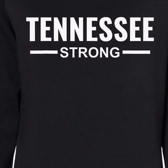 Tennessee Strong Community Strength Prayer Support Womens California Wash Sweatshirt