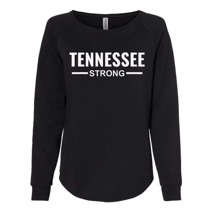 Tennessee Strong Community Strength Prayer Support Womens California Wash Sweatshirt