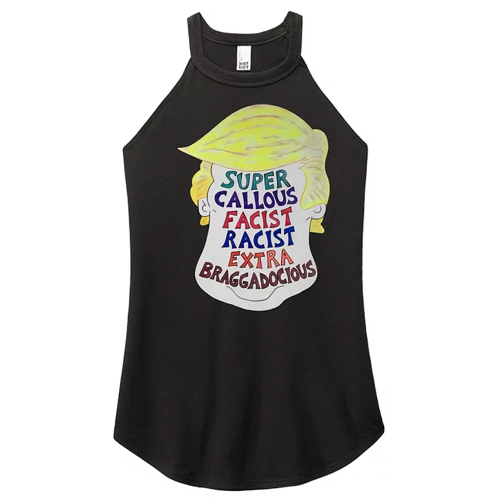 Trump Super Callous Fascist Racist Extra Braggadocious Women’s Perfect Tri Rocker Tank