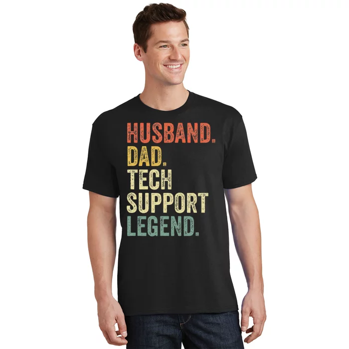 Tech Support Christmas Gifts For Dad Husband T-Shirt