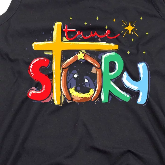 True Story Christmas Nativity Jesus Christian Tank Top