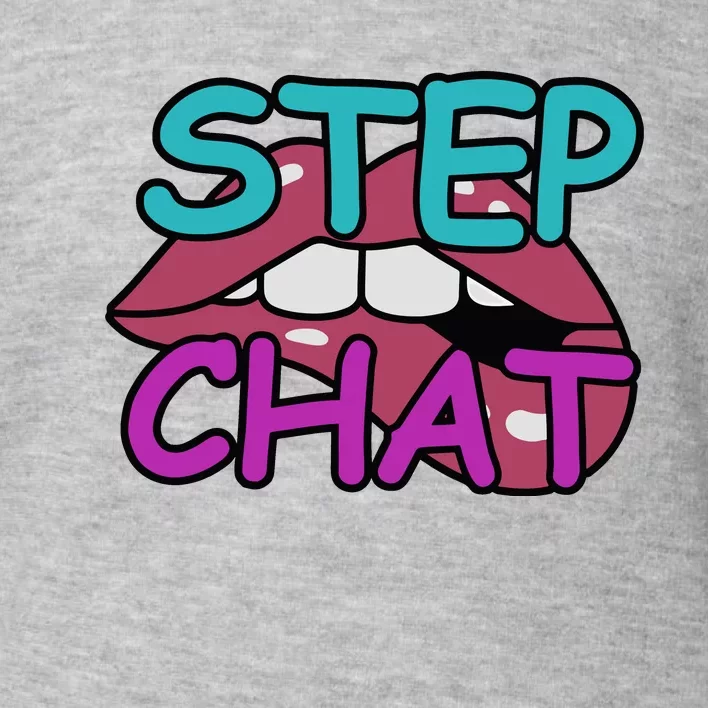 Twitch Step Chat Toddler Sweatshirt