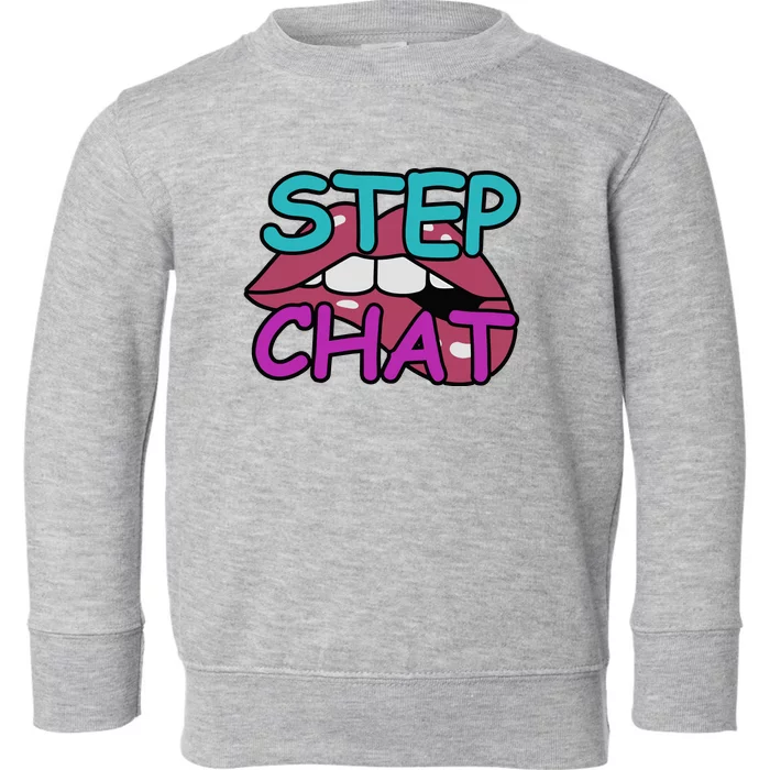 Twitch Step Chat Toddler Sweatshirt