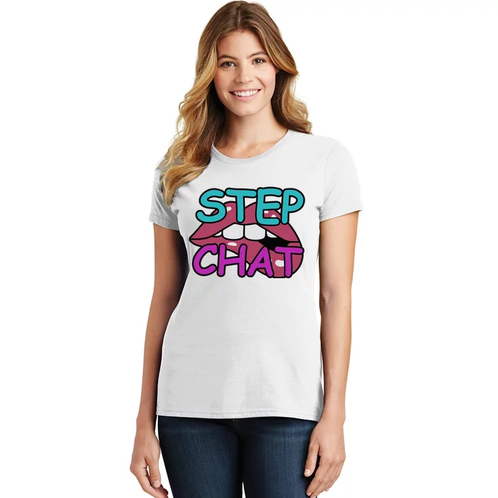 Twitch Step Chat Women's T-Shirt