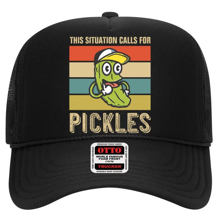 This Situation Calls For Pickles High Crown Mesh Trucker Hat