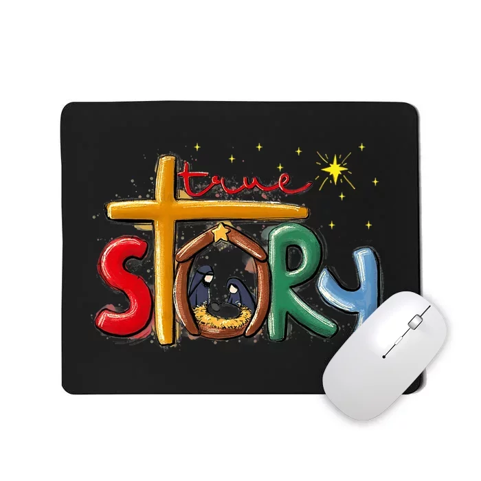 True Story Christmas Nativity Jesus Christian Christmas Premium Mousepad