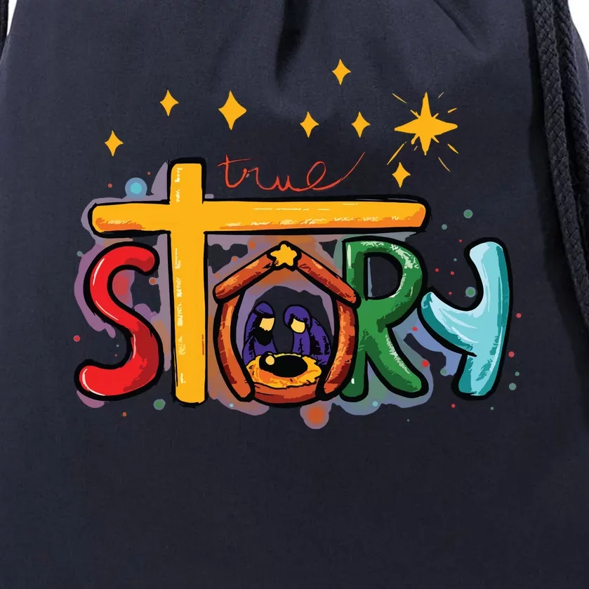 True Story Christmas Nativity Jesus Christian Christmas Drawstring Bag