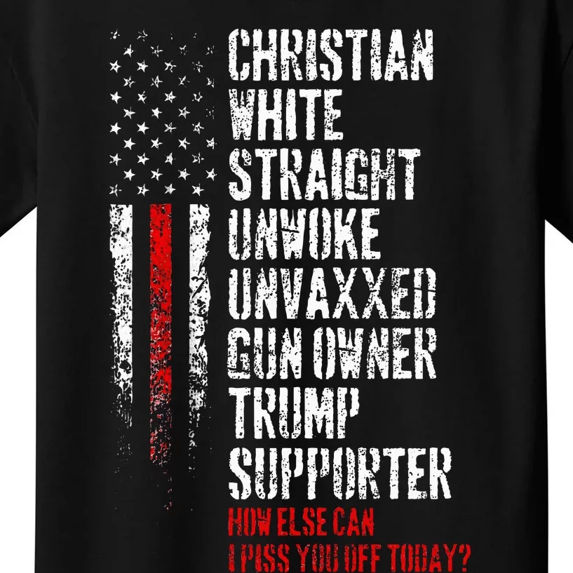 Trump Supporter Christian White Straight Unwoke Unvaxxed Kids T-Shirt