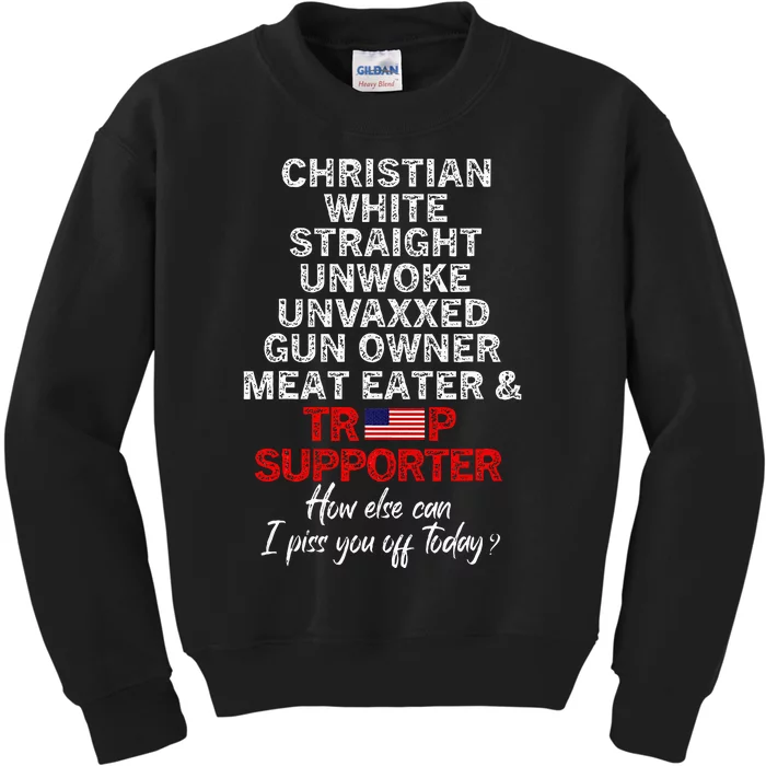 Trump Supporter Christian White Straight Unwoke Unvaxxed Kids Sweatshirt