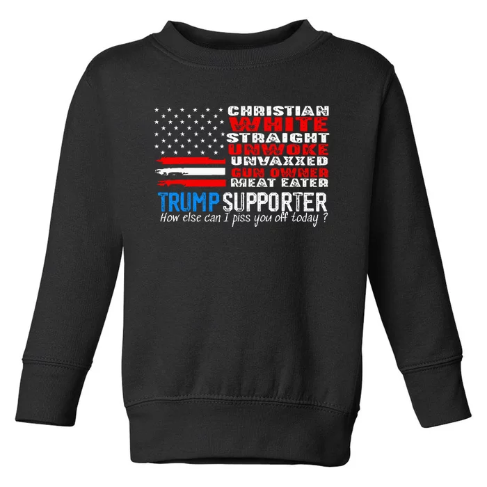 Trump Supporter Christian White Straight Unwoke Unvaxxed Toddler Sweatshirt