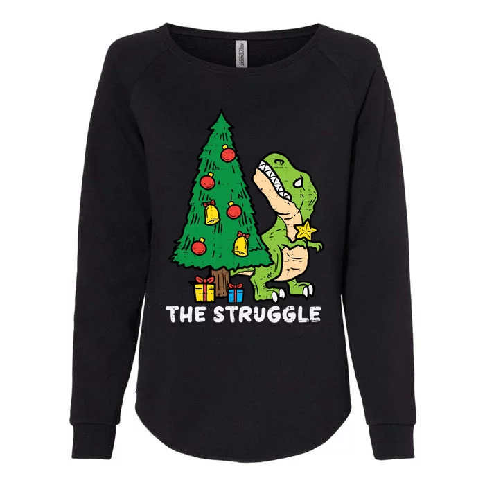 The Struggle Cute Trex Dino Funny Christmas Toddler Boys Gift Womens California Wash Sweatshirt