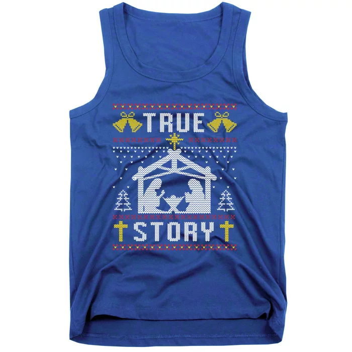 True Story Christmas Nativity Jesus Christian Christmas Ugly Gift Tank Top