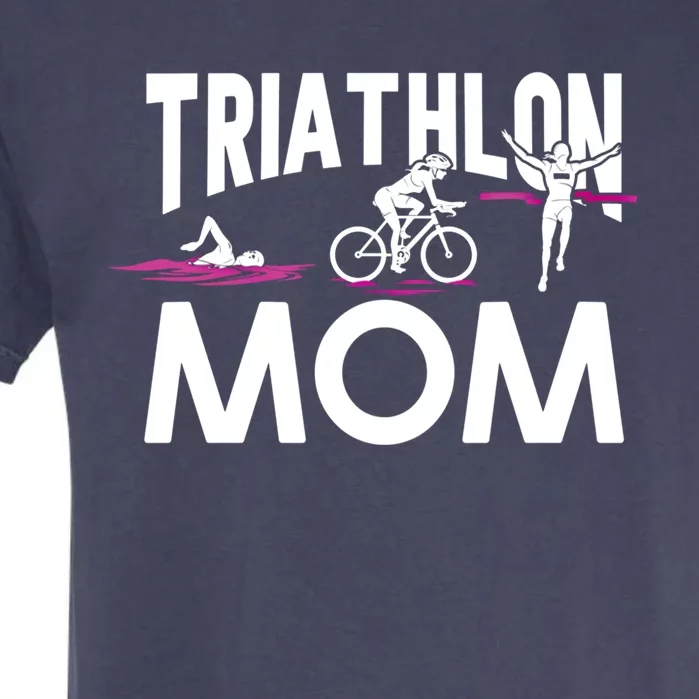 Triathlete Swimming Cycling Running Funny Gift Triathlon Mom Funny Gift Garment-Dyed Heavyweight T-Shirt