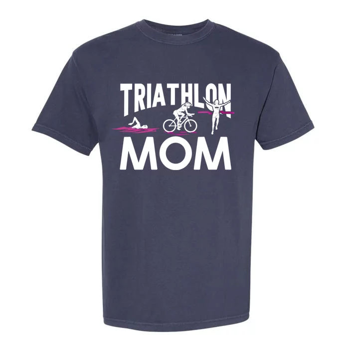 Triathlete Swimming Cycling Running Funny Gift Triathlon Mom Funny Gift Garment-Dyed Heavyweight T-Shirt