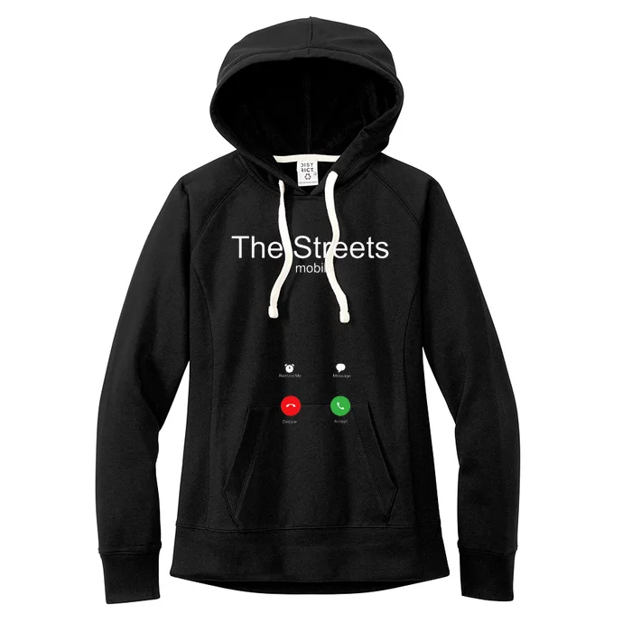 The Streets Calling Funny Breakup We Outside Hustle Hip Hop Women's Fleece Hoodie