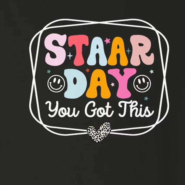 Test Staar Day You Got This Teacher Testing Day Toddler Long Sleeve Shirt