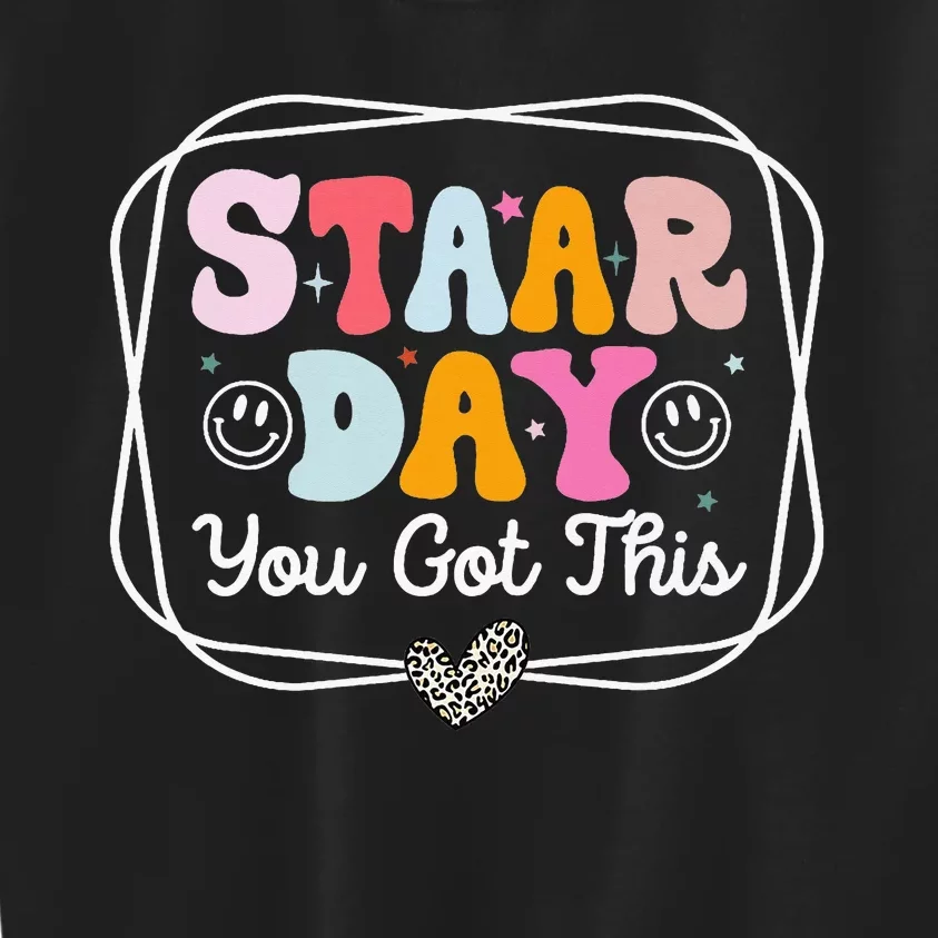 Test Staar Day You Got This Teacher Testing Day Kids Sweatshirt