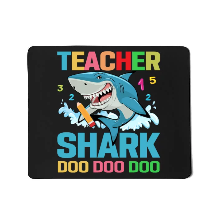 Teacher Shark Doo Doo Doo Back To School Mousepad