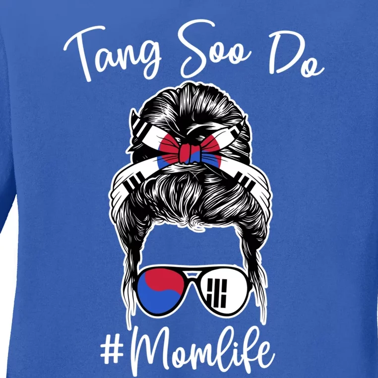 Tang Soo Do Mom Life Messy Hair Karate Moms Gift Ladies Long Sleeve Shirt