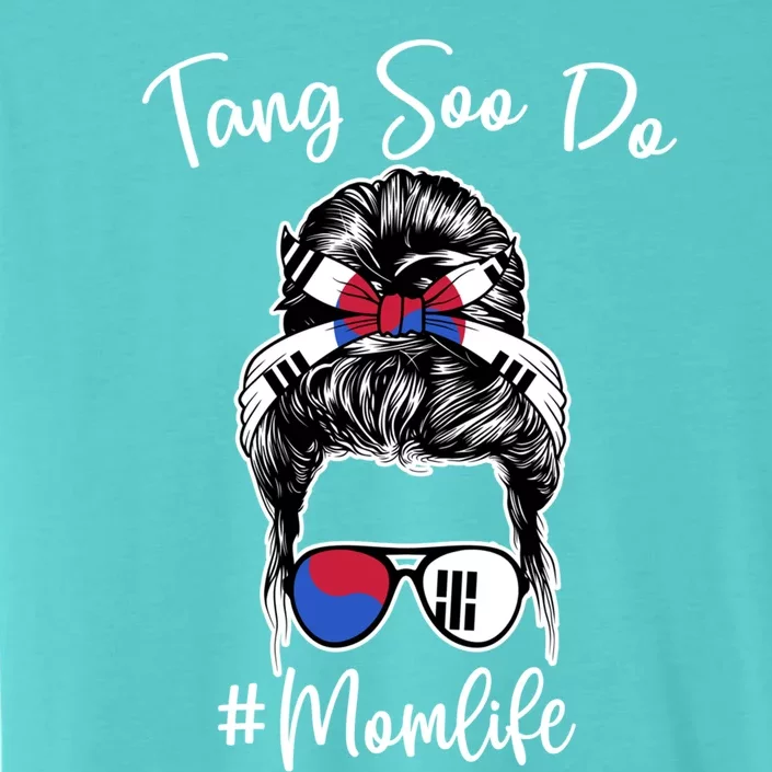 Tang Soo Do Mom Life Messy Hair Karate Moms Gift ChromaSoft Performance T-Shirt