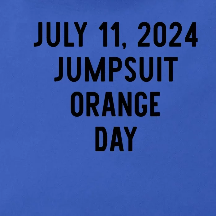 Trump Sentencing Day July 11 2024 Orange Jumpsuit Day Court Zip Tote Bag