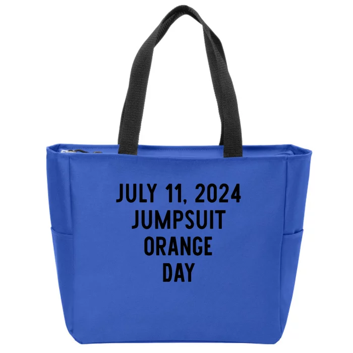 Trump Sentencing Day July 11 2024 Orange Jumpsuit Day Court Zip Tote Bag