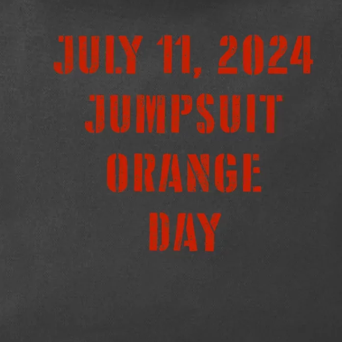 Trump Sentencing Day July 11 2024 Orange Jumpsuit Day Court Funny Zip Tote Bag