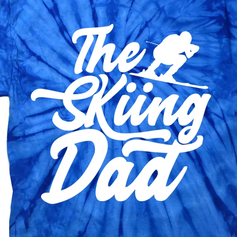 The Skiing Dad Ski Skier Father Gift Tie-Dye T-Shirt