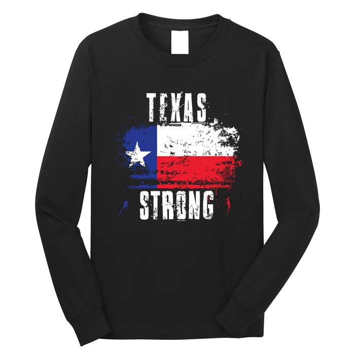 Texas Strong Distressed Flag Texan Pride Long Sleeve Shirt