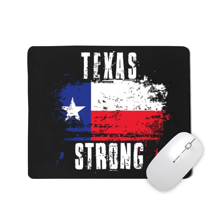 Texas Strong Distressed Flag Texan Pride Mousepad