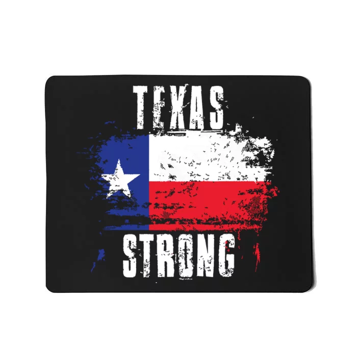 Texas Strong Distressed Flag Texan Pride Mousepad