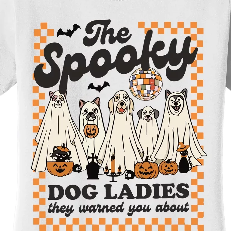 The Spooky Dog Lady Spooky Dog Mom Childless Dog Lady For Kamala Harris Women's T-Shirt